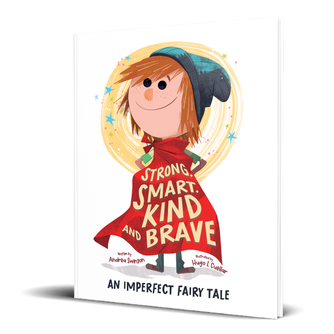 Strong, Smart, Kind and Brave: the story behind the title